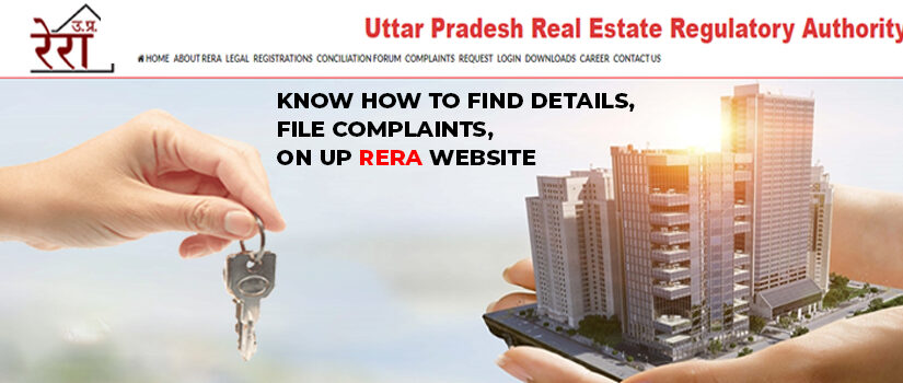 UP RERA resolves close to 90% of complaints. Know how to file complaints on the UP RERA website and more!